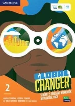 Global Changer Level 2 Student's Book and Workbook with Digital Pack