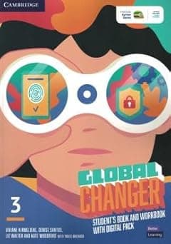 Global Changer Level 3 Student's Book and Workbook with Digital Pack