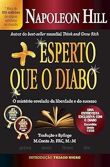 Mais esperto que o Diabo: O mistério revelado da liberdade e do sucesso