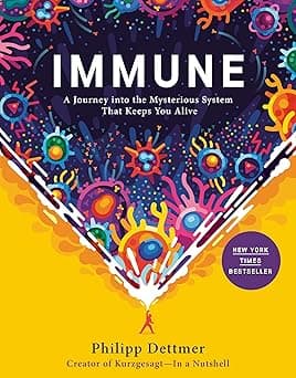 Immune: A Journey Into the Mysterious System That Keeps You Alive - inglês- 368 páginas