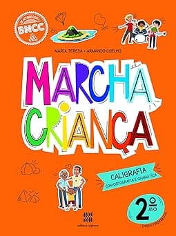 Marcha Criança Caligrafia 2º ano