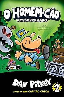 O Homem-Cão desgovernado: 2